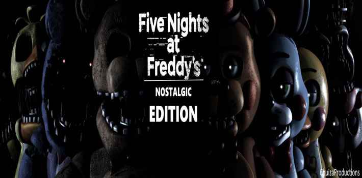 Five Nights Freddy’s || NOSTALGIC EDITION free download