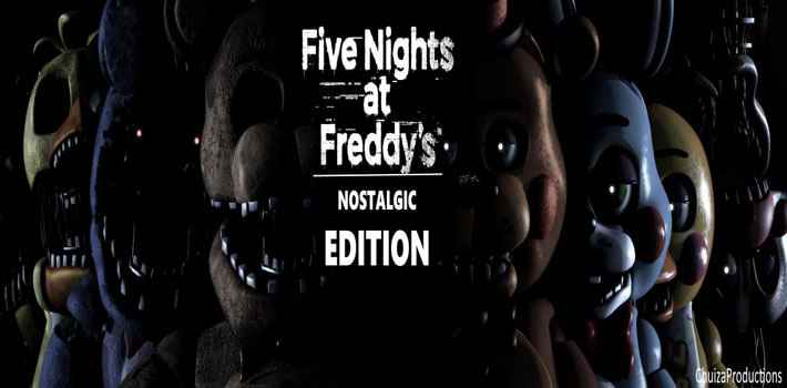 Five Nights Freddy’s || NOSTALGIC EDITION free download 