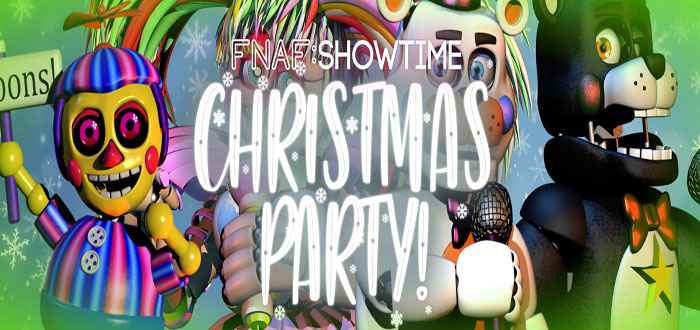 FNaF SHOWTIME: CHRISTMAS PARTY!