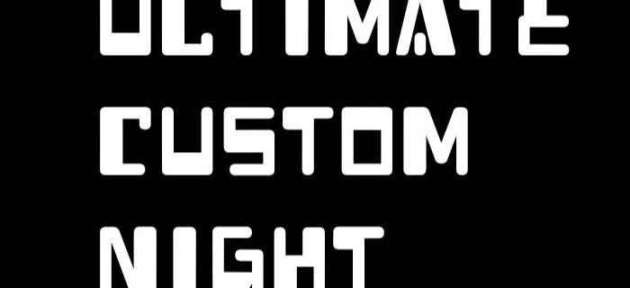 Ultimate Custom Night 2.0 (UCN mods)