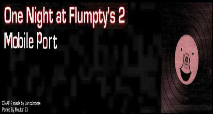 One Night At Flumpty's 2 APK Free Download - FNAF Fan Game