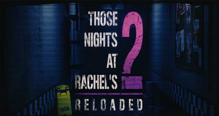 Those Nights at Rachel’s 2: Reloaded APK Free Download