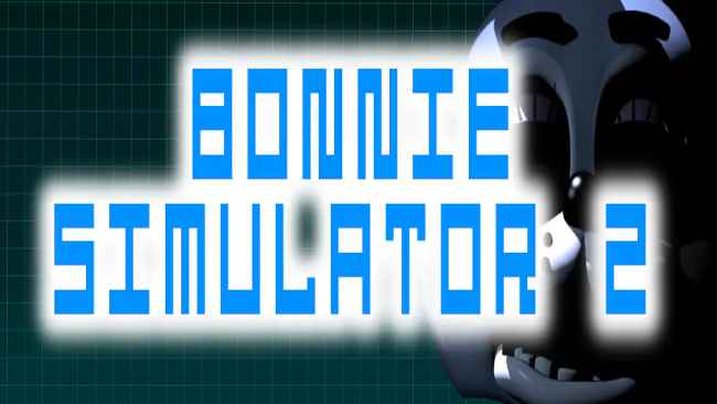 Bonnie Simulator 2 Full Free Download