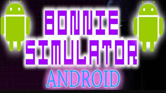 Bonnie Simulator free download for PC