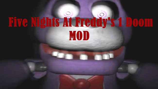 Five Nights at Freddy's 1 Doom Mod 