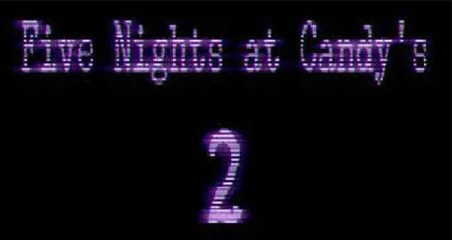 Five Nights At Candy's 2 Android APK Free Download - FNAF Fan Games