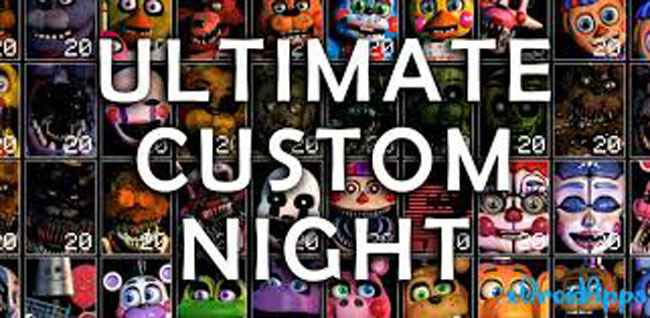 fnaf ultimate custom night apk free download