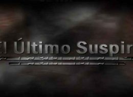 El Último Suspiro | The Last Sigh Download Free