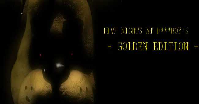 Five Nights at F***boy's: Golden Edition Final Mix download for PC