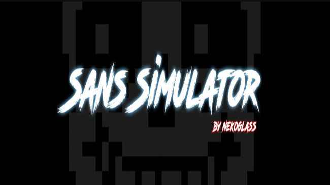 Sans Simulator [G_Sluke32] : G_Sluke32 @SlukeGames : Free Download