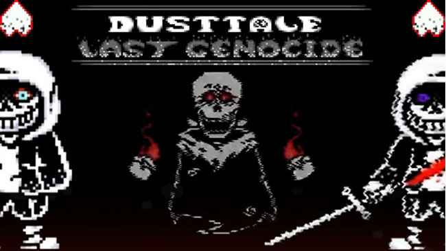 Dusttale Ultra Dust Sans Fight Remastered (Demo)