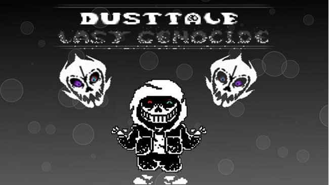 Dusttale Ultra Dust Sans Fight Remastered (Demo)